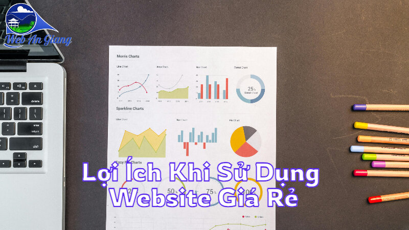 Lợi Ích Khi Sử Dụng Dịch Vụ Làm Website Giá Rẻ