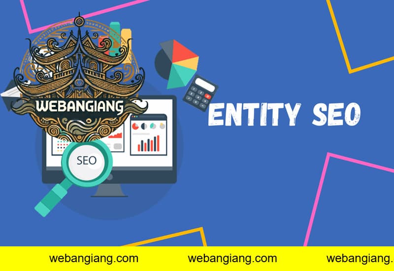 Quy trình triển khai dịch vụ Entity tại WebAnGiang